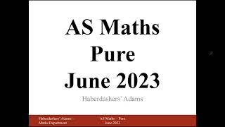 AS Maths  2023  Pure  Q11 [upl. by Rockey]