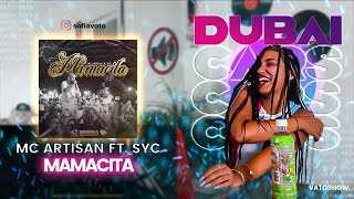 Mc Artisan  Mamacita Ft SYC  VATOREACTION ♕♊ [upl. by Belmonte]