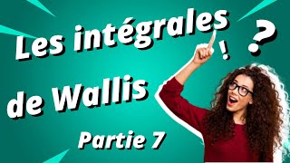 Les intégrales de Wallis partie 7 [upl. by Reniar274]