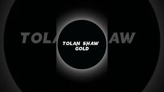 Tolan Shaw Gold music musicvideo shorts short [upl. by Jaime872]