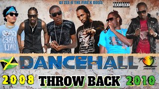 2008  2010 Throwback Dancehall Mix 2024  Vybz Kartel Mavado Aidonia Bounty Killer Busy Signal [upl. by Yelnahs]