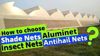 How to choose shade nets insect netsaluminet and antihail nets [upl. by Anerda684]