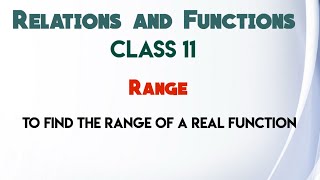 Range of Functions  Definition Algorithm to find Range Problem Solving [upl. by Holly-Anne]