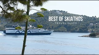 Best of Skiathos  Travel Guide [upl. by Nedda544]