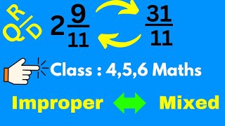 How to convert mixed fractions to improper fraction  Converting improper fractions to mixed numbers [upl. by Nika271]