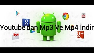 En İyi Youtubedan Video Ve Mp3 İndirme  Android Uygulaması  Apk [upl. by Sivrup]