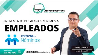 Incremento de salarios minimos a los empleados [upl. by Bushweller463]