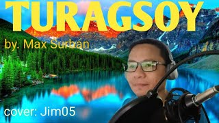 TURAGSOY by Max Surban [upl. by Vish685]