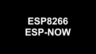 ESP8266 ESPNOW [upl. by Aed]