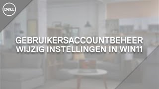 Gebruikersaccountbeheer  User Account Control instellen in Windows 11 [upl. by Wincer]