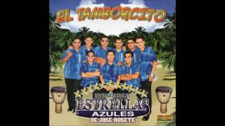 Estrellas Azules  El Tamborcito Disco Completo [upl. by Yssor]