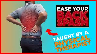 Relieve Your Back Spasm Fast With NO Equipment or Medication [upl. by Barr]