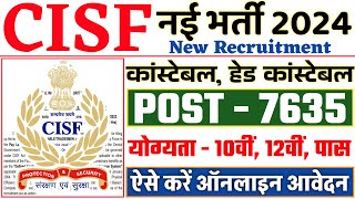 CISF Constable New Recruitment 2024  CISF Recruitment 2024 CISF Constable Recruitment Apply Online [upl. by Illene]