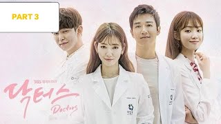 Full eng sub DOCTORS ep1  part 3  starring park shin hye kim rae wonkdrama [upl. by Ahsihat353]