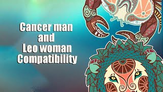 Cancer man and Leo woman Compatibility [upl. by Ekyt]