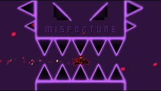 M I S F O R T U N E  46 SECOND LONG IMPOSSIBLE DEMON By SkarnGD Full Unnerfed Layout [upl. by Rockwood]