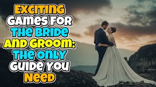 Exciting Games For The Bride And Groom  Wedding Games To Fill Your Reception With Fun [upl. by Nolad]