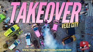 TAKEOVER Vejle City 2024 TeamLoudnProud [upl. by Lucey]