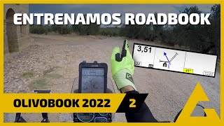 Olivobook 2022 2  Entrenamiento con Roadbook [upl. by Lehet]