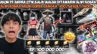 DITELPON ALWI KOBRA DIA JUAL AKUN FF LEVEL 91 VAULT SUPER LANGKA amp DIAMOND 100RB HARGA 100JT😱 [upl. by Messab]