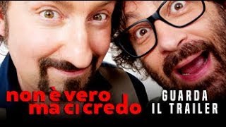 NON E VERO MA CI CREDO  Trailer ufficiale  Dal 4 Ottobre al cinema [upl. by Caves407]