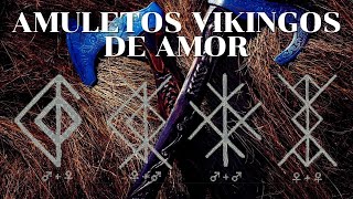 Amuletos para el AMOR  Amuletos Vikingos [upl. by Ynots]