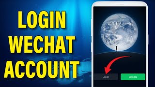 How to Login WeChat Account Wechat Login  Sign in WeChat 2023 [upl. by Karlin]