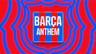 OFFICIAL FC BARCELONA ANTHEM  Cant del Barça 🔵🔴🎤 🎵🎵 [upl. by Hairahcaz352]