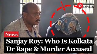 Explained Who Is Sanjay Roy “Influential” Civic Volunteer Accused In Kolkata RapeMurder Case [upl. by Argyres681]