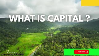 IN THIS VIDEO YOU WILL LEARN WHAT IS CAPITAL IN THE BUSINESS IN AN EASY AND SWEET WAY [upl. by Louisa]