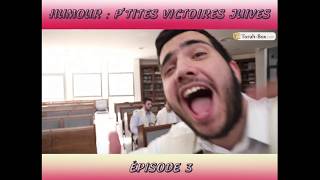 Humour  Les Ptites Victoires Juives épisode 3 [upl. by Irakuy]