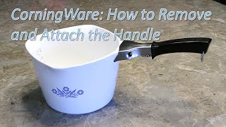 CorningWare Handle Removal Instructions [upl. by Arriek]