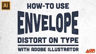 How to Use Envelope Distort on Type in Adobe Illustrator Tutorial [upl. by Alfons]