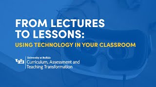 From Lectures to Lessons Using Technology in Your Classroom [upl. by Akehsal719]