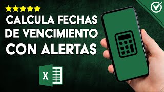 Cómo CALCULAR FECHAS de CADUCIDAD con Alertas en Excel  Tutorial para Crear Recordatorios 📆 [upl. by Millford]