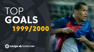 TOP GOALS LaLiga 19992000 [upl. by Elish]