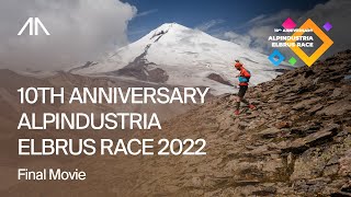 10TH ANNIVERSARY ALPINDUSTRIA ELBRUS RACE 2022 [upl. by Daniella]