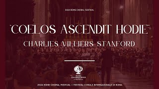 Coelos Ascendit Hodie  Charlies Villiers Stanford [upl. by Nosyerg]