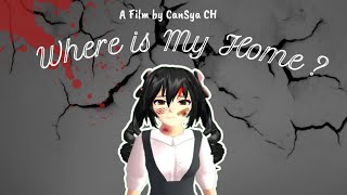 Where Is My Home   Part 2 END  DRAMA SAKURA SCHOOL SIMULATOR [upl. by Blondell]