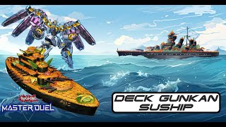 DECK GUNKAN SUSHIP 2023 ACTUALIZADO MASTER DUEL yugioh masterduel sushi suship gunkansuship [upl. by Randee]