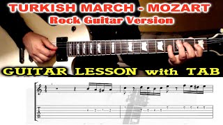 TURKISH MARCH Guitar Cover TAB  LESSON TUTORIAL  Rondo Alla Turca Mozart [upl. by Madox]