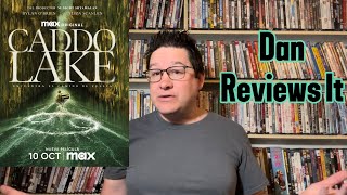 Caddo Lake  Movie Review Max [upl. by Llekcor252]