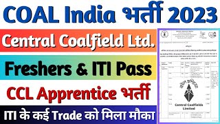 Coal India Recruitment 2023 Coal India Central Coalfield Limited Apprentice 2023 CCL Ranchi [upl. by Echo661]