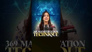 369 Manifestation Technique To Attract Anything You Want  Dr Karishma Ahuja [upl. by Dosi666]