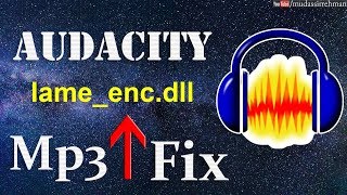 How to Export MP3 file in Audacity  Fix quotlameencdllquot Error [upl. by Kleeman]