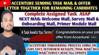 Accenture Offer Letter amp Task Mail Latest Update For Remaining Candidates 🔥  Joining amp Onboarding [upl. by Deuno590]