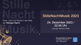 StilleNachtMusik 2023  Andacht zur Stillen Nacht am Heiligabend aus Mühlacker [upl. by Choong]