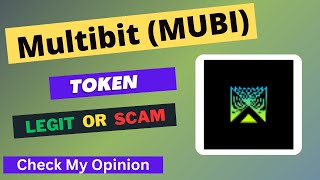 Multibit MUBI Token is a Legit or Scam  Is MUBI token Legit or Scam [upl. by Lleroj493]