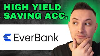 EverBank High Yield Savings Account Review  Is It Worth It 2024 [upl. by Lled885]