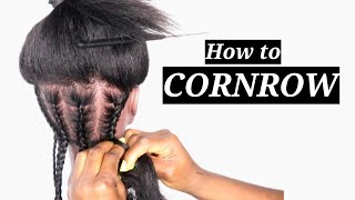 HOW TO CORNROW  HOW TO BRAID [upl. by Aynekal]